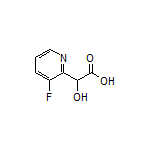2-(3-氟-2-吡啶基)-2-羟基乙酸