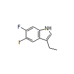 3-乙基-6-氟-5-碘-1H-吲哚