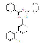 2-(2’-氯-3-联苯基)-4,6-二苯基-1,3,5-三嗪