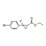 2-(4-溴苯基)-2-氟环丙烷甲酸乙酯