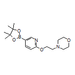 6-[2-(4-吗啉基)乙氧基]吡啶-3-硼酸频哪醇酯