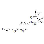 6-(2-氟乙氧基)吡啶-3-硼酸频哪醇酯