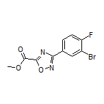 3-(3-溴-4-氟苯基)-1,2,4-噁二唑-5-甲酸甲酯