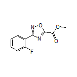 3-(2-氟苯基)-1,2,4-噁二唑-5-甲酸甲酯