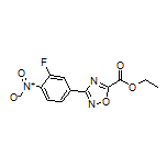 3-(3-氟-4-硝基苯基)-1,2,4-噁二唑-5-甲酸乙酯