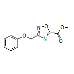 3-(苯氧基甲基)-1,2,4-噁二唑-5-甲酸甲酯