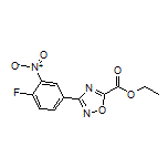 3-(4-氟-3-硝基苯基)-1,2,4-噁二唑-5-甲酸乙酯