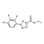 3-(2,3,4-三氟苯基)-1,2,4-噁二唑-5-甲酸乙酯
