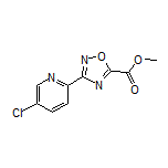 3-(5-氯-2-吡啶基)-1,2,4-噁二唑-5-甲酸甲酯
