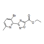 3-(3-溴-6-甲基-2-吡啶基)-1,2,4-噁二唑-5-甲酸乙酯