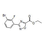 3-(3-溴-2-氟苯基)-1,2,4-噁二唑-5-甲酸乙酯