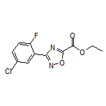 3-(5-氯-2-氟苯基)-1,2,4-噁二唑-5-甲酸乙酯