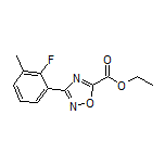 3-(2-氟-3-甲基苯基)-1,2,4-噁二唑-5-甲酸乙酯