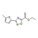 3-(5-甲基-2-噻吩基)-1,2,4-噁二唑-5-甲酸乙酯