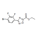 3-(4-溴-2,3-二氟苯基)-1,2,4-噁二唑-5-甲酸乙酯