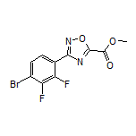 3-(4-溴-2,3-二氟苯基)-1,2,4-噁二唑-5-甲酸甲酯