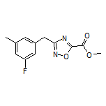 3-(3-氟-5-甲基苄基)-1,2,4-噁二唑-5-甲酸甲酯