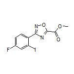 3-(4-氟-2-碘苯基)-1,2,4-噁二唑-5-甲酸甲酯