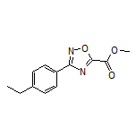 3-(4-乙基苯基)-1,2,4-噁二唑-5-甲酸甲酯