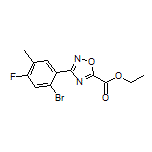 3-(2-溴-4-氟-5-甲基苯基)-1,2,4-噁二唑-5-甲酸乙酯