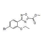 3-(4-溴-2-乙氧基苯基)-1,2,4-噁二唑-5-甲酸甲酯