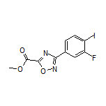 3-(3-氟-4-碘苯基)-1,2,4-噁二唑-5-甲酸甲酯