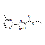 3-(4-甲基-2-嘧啶基)-1,2,4-噁二唑-5-甲酸乙酯