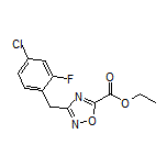 3-(4-氯-2-氟苄基)-1,2,4-噁二唑-5-甲酸乙酯