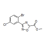 3-(2-溴-5-氯苯基)-1,2,4-噁二唑-5-甲酸甲酯