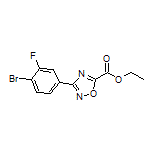 3-(4-溴-3-氟苯基)-1,2,4-噁二唑-5-甲酸乙酯