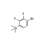 (4-溴-2,3-二氟苯基)三甲基硅烷