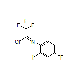 2,2,2-三氟-N-(4-氟-2-碘苯基)亚氨代乙酰氯
