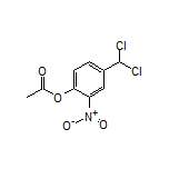 4-(二氯甲基)-2-硝基苯基乙酸酯