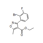 3-(2-溴-3-氟苯基)-5-甲基异噁唑-4-甲酸乙酯