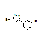3-溴-5-(3-溴苯基)异噁唑