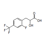 3-[2-氟-4-(三氟甲基)苯基]-2-羟基丙酸