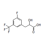 3-[3-氟-5-(三氟甲基)苯基]-2-羟基丙酸