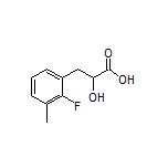 3-(2-氟-3-甲基苯基)-2-羟基丙酸