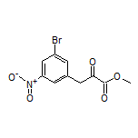 3-(3-溴-5-硝基苯基)-2-氧代丙酸甲酯