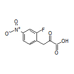 3-(2-氟-4-硝基苯基)-2-氧代丙酸