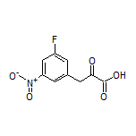3-(3-氟-5-硝基苯基)-2-氧代丙酸