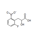 3-(2-氟-6-硝基苯基)-2-羟基丙酸