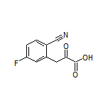 3-(2-氰基-5-氟苯基)-2-氧代丙酸
