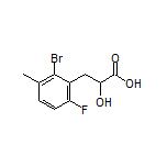 3-(2-溴-6-氟-3-甲基苯基)-2-羟基丙酸