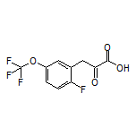 3-[2-氟-5-(三氟甲氧基)苯基]-2-氧代丙酸