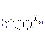 3-[2-氟-5-(三氟甲氧基)苯基]-2-羟基丙酸