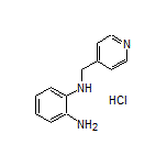 N1-(4-吡啶基甲基)苯-1,2-二胺盐酸盐