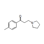 3-(1-吡咯烷基)-1-(对甲苯基)-1-丙酮