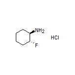 (1R,2R)-2-氟环己胺盐酸盐