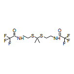 N,N’-[[丙烷-2,2-二基双(硫烷二基)]双(乙烷-2,1-二基)]双(2,2,2-三氟乙酰胺)